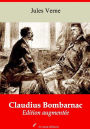 Claudius Bombarnac: Nouvelle édition augmentée - Arvensa Editions