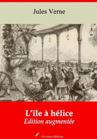 Title: L'île à hélice: Nouvelle édition augmentée - Arvensa Editions, Author: Jules Verne