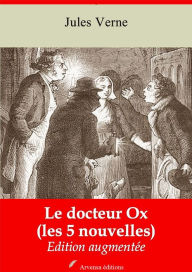 Title: Le docteur Ox (Les 5 nouvelles): Nouvelle édition augmentée - Arvensa Editions, Author: Jules Verne