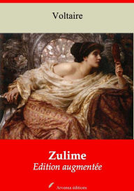 Title: Zulime: Nouvelle édition augmentée - Arvensa Editions, Author: Voltaire