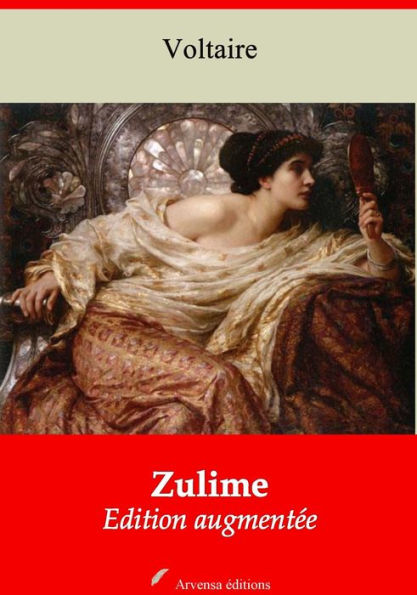 Zulime: Nouvelle édition augmentée - Arvensa Editions