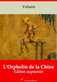 Title: L'Orphelin de la Chine: Nouvelle édition augmentée - Arvensa Editions, Author: Voltaire
