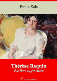 Title: Thérèse Raquin: Nouvelle édition augmentée Arvensa Editions, Author: Emile Zola