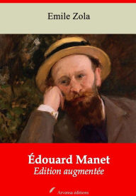 Title: Édouard Manet: Nouvelle édition augmentée Arvensa Editions, Author: Emile Zola