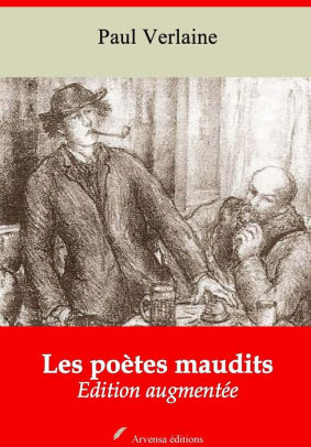 Les Poètes Maudits Nouvelle édition Augmentée Arvensa Editionsnook Book - 