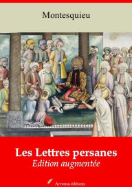 Title: Les Lettres persanes: Nouvelle édition augmentée Arvensa Editions, Author: Charles Montesquieu