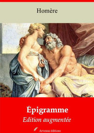 Title: Épigramme: Nouvelle édition augmentée Arvensa Editions, Author: Homère