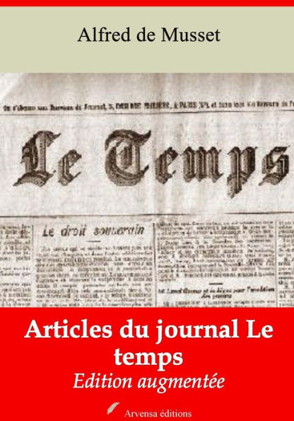 Articles du journal Le temps: Nouvelle édition augmentée - Arvensa Editions