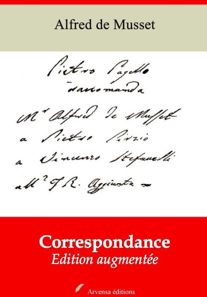 Correspondance: Nouvelle édition augmentée - Arvensa Editions