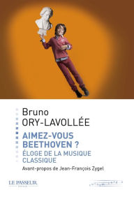 Title: Aimez-vous Beethoven ?, Author: Bruno Ory-lavollee