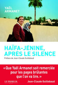 Title: Haifa-Jénine, après le silence, Author: Yaël Armanet