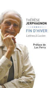 Title: Fin d'hiver, Author: Thérèse Jerphagnon