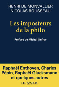 Title: Les imposteurs de la philo, Author: Henri de Monvallier