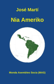 Title: Nia Ameriko: Eseo, Author: José Martí