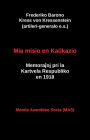 Mia misio en Kaukazio: Memorajoj pri la Kartvela Respubliko en 1918