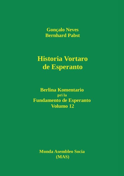 Historia vortaro de Esperanto: Berlina komentario pri la Fundamento Esperanto, volumo 12