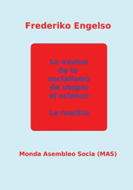 Title: La evoluo de la socialismo de utopio al scienco, Author: Frederiko Engelso