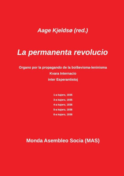 La permanente revolucio: sola teoria marksisma organo en Esperanto
