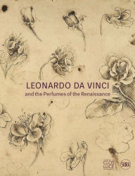 Pdf ebooks download free Leonardo da Vinci and the Perfumes of the Renaissance