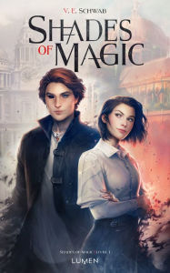 Title: Shades of Magic - tome 1, Author: Wish Heart