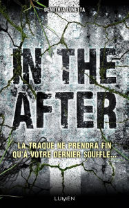 Title: In the after, Author: Demitria Lunetta