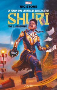 Title: Shuri - tome 2 Les Disparues, Author: Nic Stone
