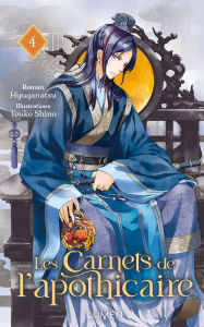 Title: Les Carnets de l'Apothicaire - Tome 4, Author: Hyuganatsu