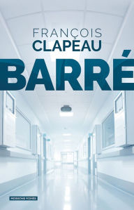 Title: Barré: Thriller, Author: François Clapeau