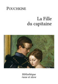 Title: La Fille du capitaine, Author: Alexandre Pouchkine