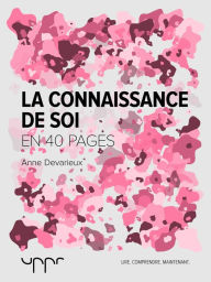 Title: La connaissance de soi, Author: Anne Devarieux