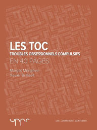 Title: Les TOC - En 40 pages, Author: Xavier Briffault