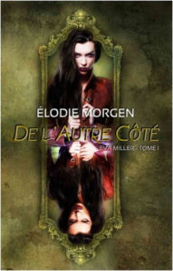 Title: De l'autre côté: Saga fantastique, Author: Gohl