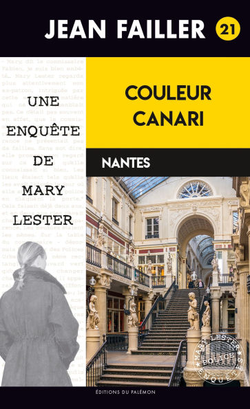 Couleur canari: Les enquêtes de Mary Lester - Tome 21