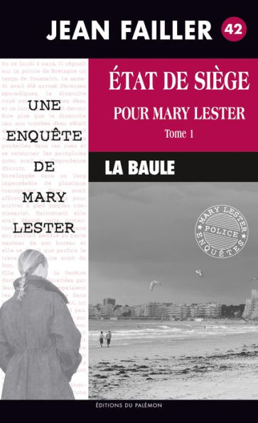 État de siège pour Mary Lester: Tome 1