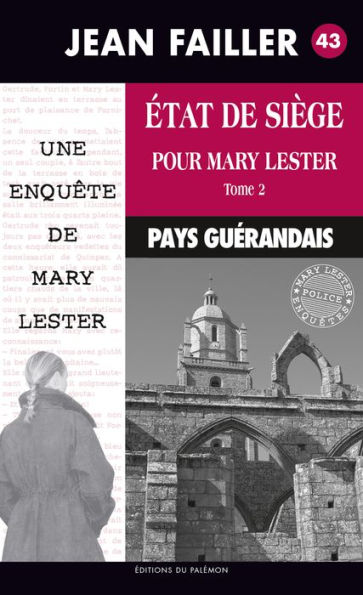 État de siège pour Mary Lester: Tome 2