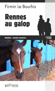 Title: Rennes au galop: Le Duigou et Bozzi - Tome 20, Author: Firmin Le Bourhis