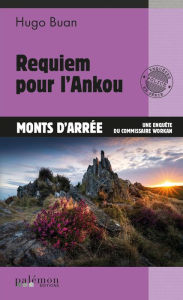 Title: Requiem pour l'Ankou: Une enquête du commissaire Workan - Tome 10, Author: Hugo Buan