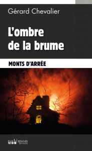 Title: L'ombre de la brume: Polar, Author: Gérard Chevalier