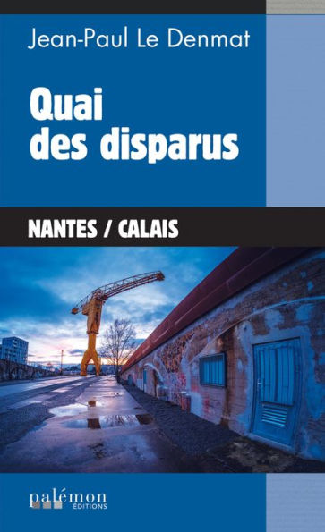 Quai des disparus