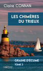 Les chimères du Trieux: Graine d'Écume - Tome 3