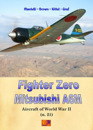 Title: Fighter Zero - Mitsubishi A6M, Author: Mantelli Brown