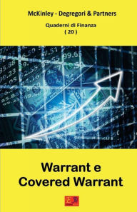 Title: Warrant e Coveder Warrant - Quaderni di Finanza 20, Author: McKinley - Degregori & Partners