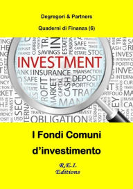 Title: I Fondi Comuni d'investimento, Author: Degregori & Partners