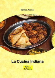 Title: La Cucina Indiana, Author: Dahlia & Marlène