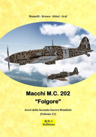 Title: Macchi M.C. 202, Author: Mantelli - Brown - Kittel - Graf