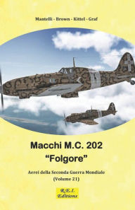 Title: Macchi M.C. 202, Author: Mantelli - Brown - Kittel - Graf