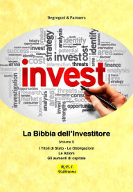 Title: La Bibbia dell'Investitore (Volume 1), Author: Degregori & Partners