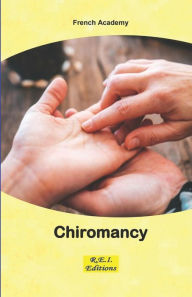 Title: Chiromancy, Author: French Academy