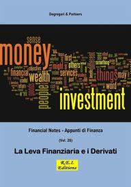 Title: La Leva Finanziaria e i Derivati, Author: Degregori & Partners