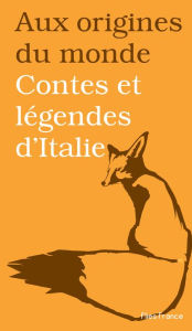 Title: Contes et légendes d'Italie, Author: Galina Kabakova